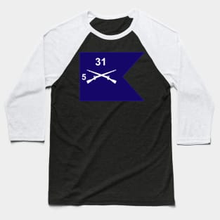 Guidon - 5th Bn 31st Infantry Baseball T-Shirt